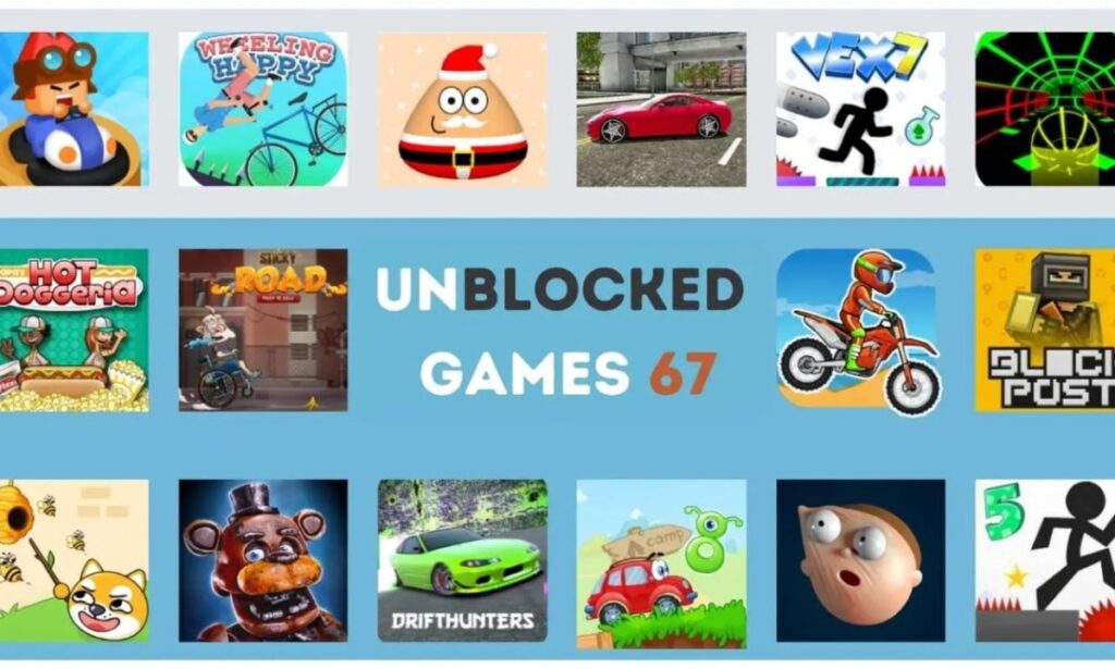 67 Unblocked Games